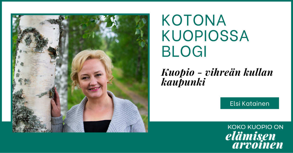 Kuopio – vihreän kullan kaupunki | Kuopion Keskusta